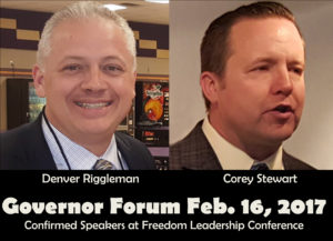 Candidates for Governor Denver Riggleman and Corey Stewart have confirmed to speak at the Governor Forum of Freedom Leadership Conference co-sponsored by Americans for the Trump Agenda on Thurs. 2/16/17 from 7 to 9 PM.