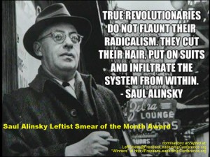 First "Saul Alinsky Smear of the Month" Award to be announced at Wed., 2/13 Freedom Leadership Conference